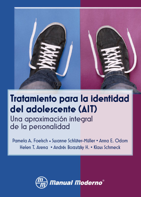 Tratamiento para la identidad del adolescente (AIT). Una aproximación integral de la personalidad