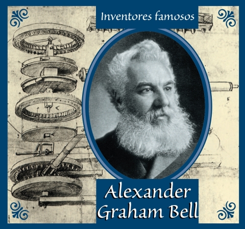 Alexander Graham Bell