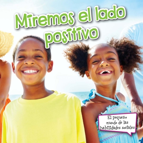 Miremos el lado positivo