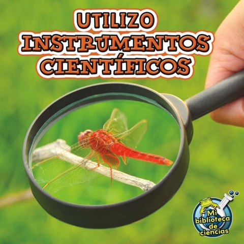 Utilizo instrumentos científicos