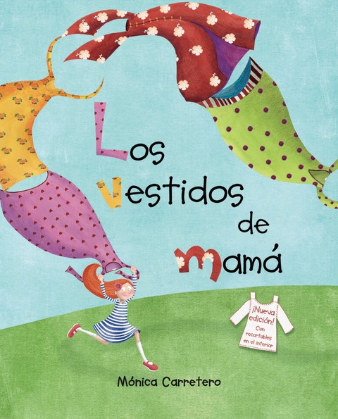 Los vestidos de mamá (Mom’s Dresses)