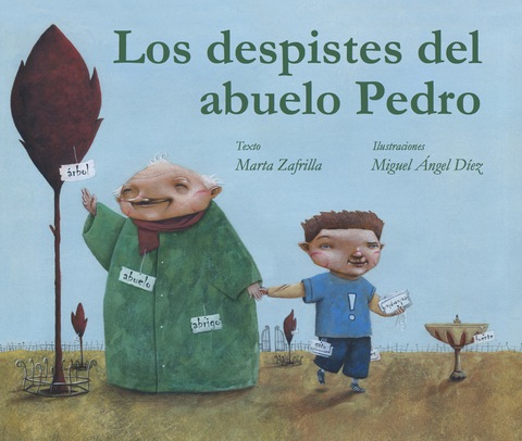 Los despistes del abuelo Pedro (Grandpa Monty’s Muddles)
