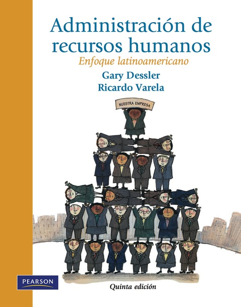 ADMINISTRACION DE RECURSOS HUMANOS. ENFOQUE LATINOAMERICANO