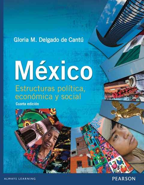 Mexico Estructura Politica Economica Y Social