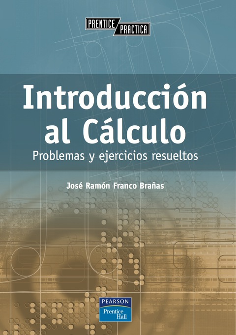 Introducción al cálculo: problemas y ejercicios resueltos 