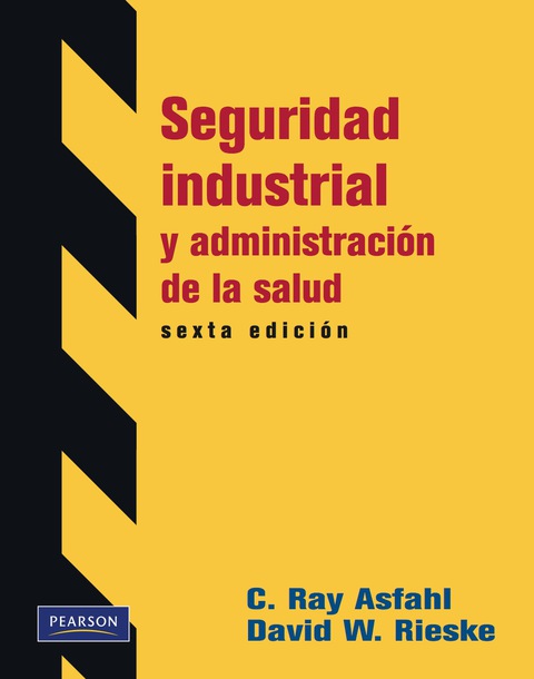 Seguridad Industrial Y Administración De La Salud