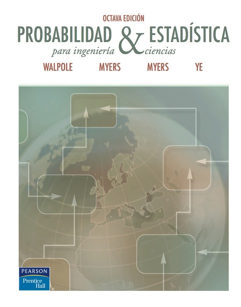 Probabilidad y estadística para ingeniería y ciencias