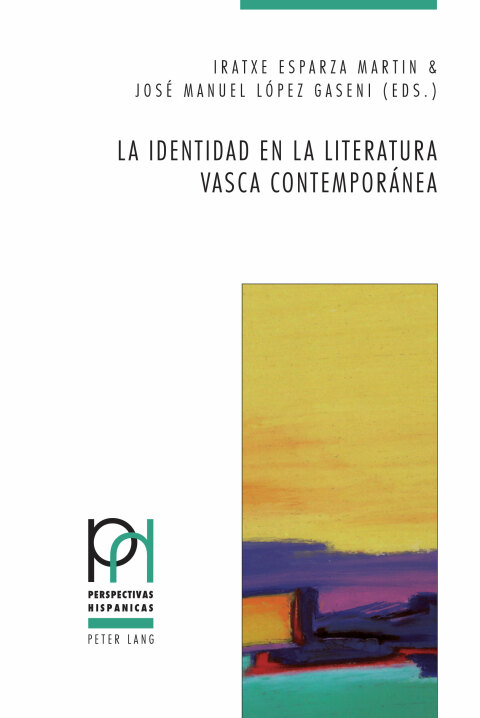 La identidad en la literatura vasca contemporánea