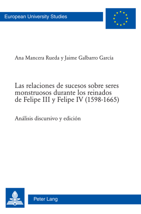 Las relaciones de sucesos sobre seres monstruosos durante los reinados de Felipe III y Felipe IV (15981665)