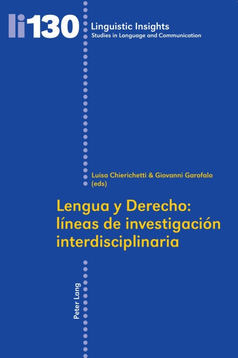 Lengua y Derecho: líneas de investigación interdisciplinaria