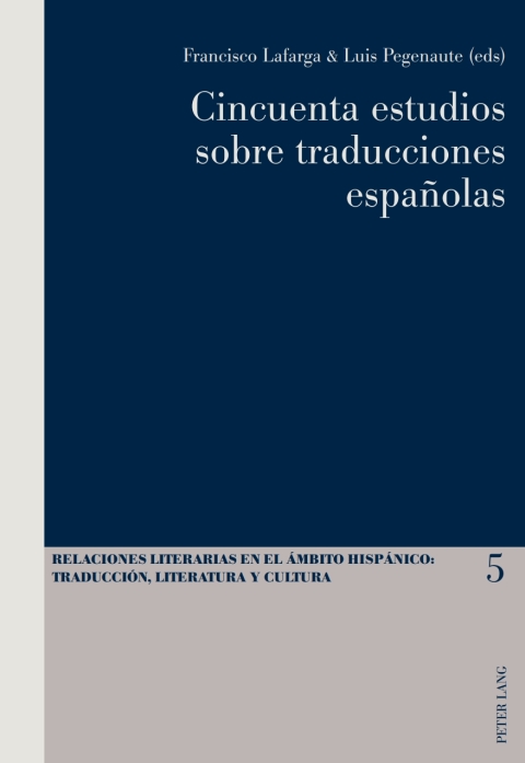Cincuenta estudios sobre traducciones españolas