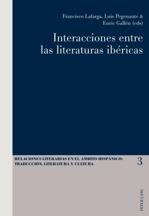 Interacciones entre las literaturas ibéricas
