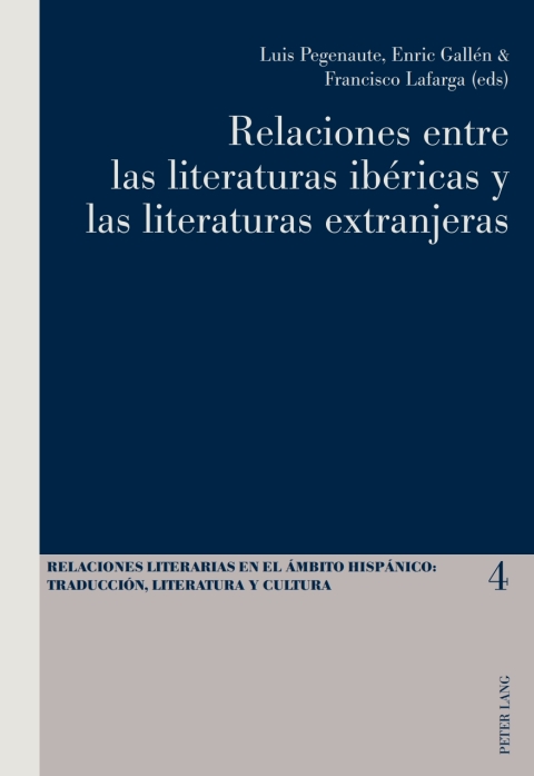 Relaciones entre las literaturas ibéricas y las literaturas extranjeras
