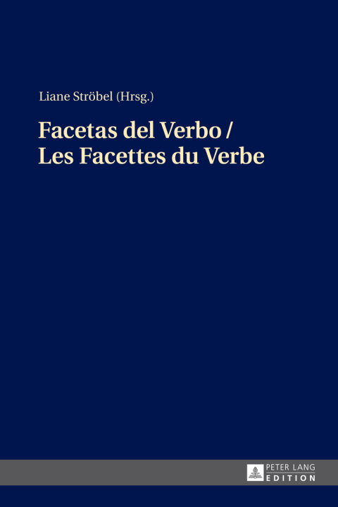 Facetas del Verbo / Les Facettes du Verbe