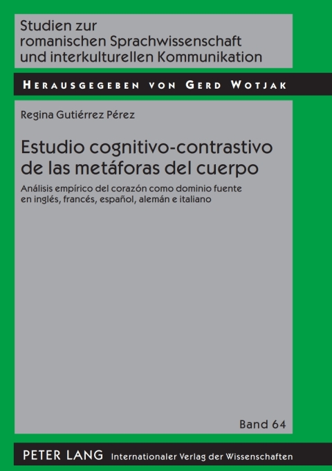 Estudio cognitivo-contrastivo de las metáforas del cuerpo