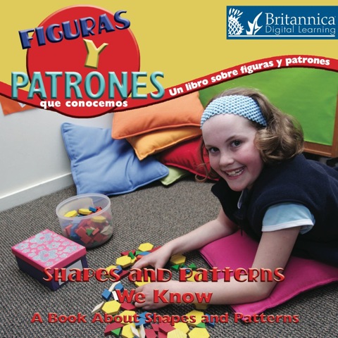 Figuras y patrones que conocemos: Un libro sobre figuras y patrones (Shapes and Patterns We Know)