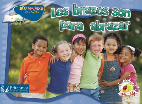 Los brazos son para abrazar (Arms Are for Hugging)