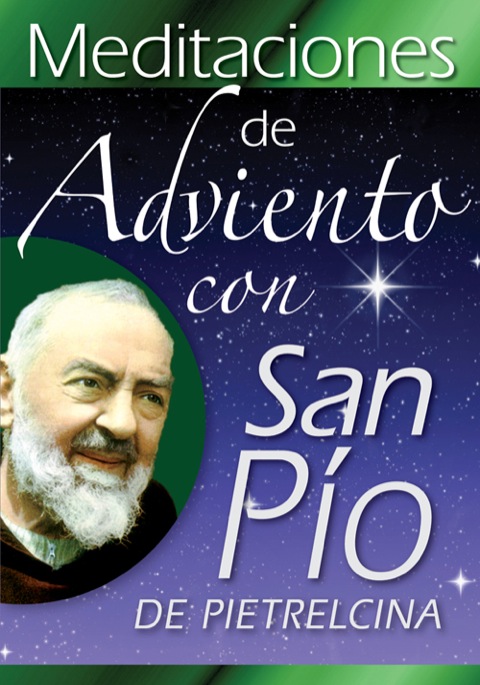 Meditaciones de Adviento con San Pío de Pietrelcina