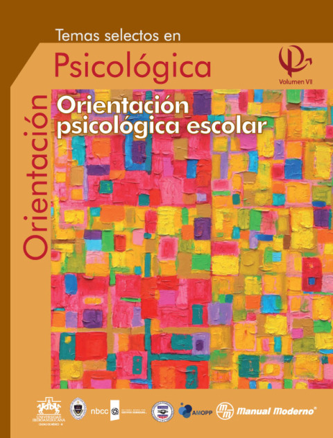 Temas selectos en orientación psicológica Vol. VII. Orientación psicológica escolar
