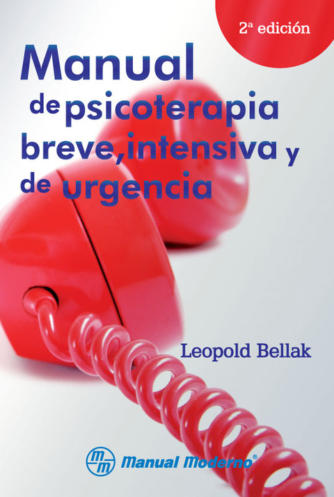 Manual de psicoterapia breve, intensiva y de urgencia
