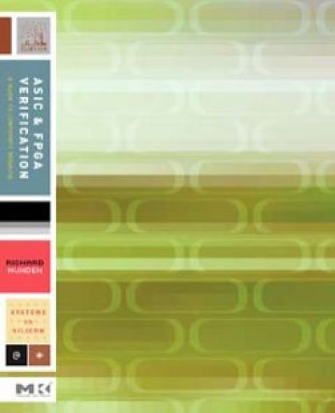 ASIC and FPGA Verification: A Guide to Component Modeling