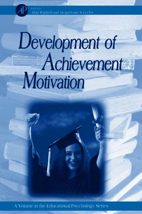 Development of Achievement Motivation