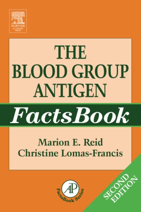 The Blood Group Antigen FactsBook