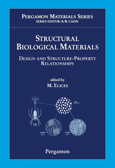 Structural Biological Materials: Design and Structure-Property Relationships