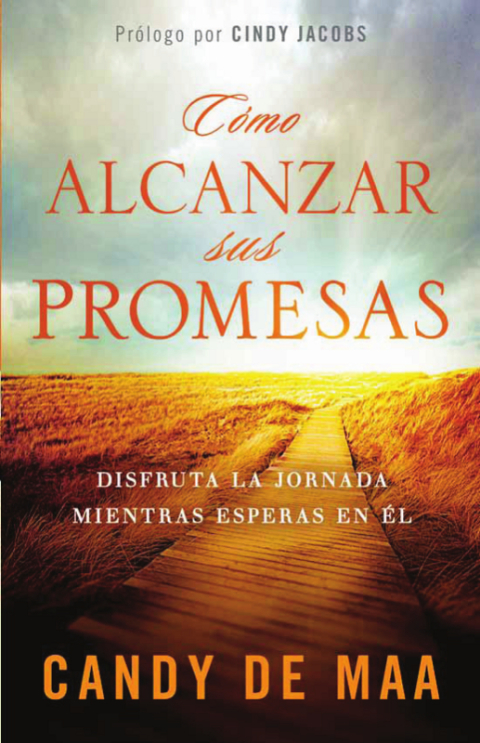 Como Alcanzar Sus Promesas