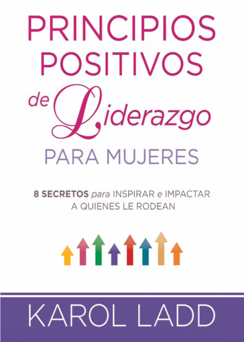 Principios positivos de liderazgo para mujeres
