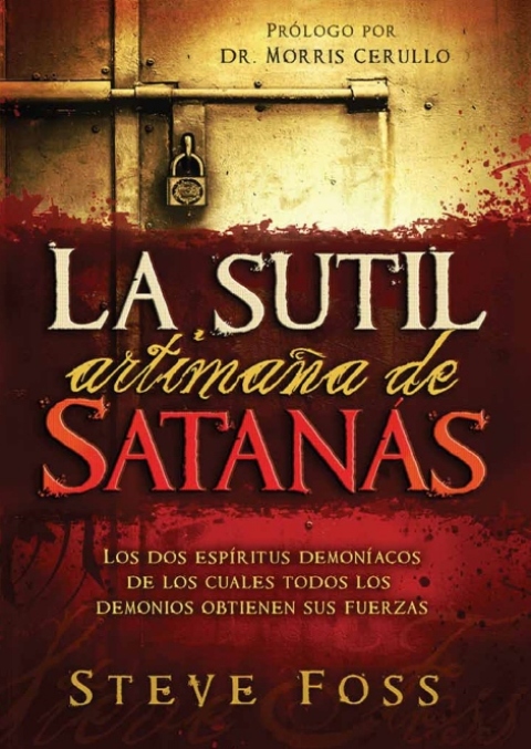 La Sutil Artimaña de Satanás