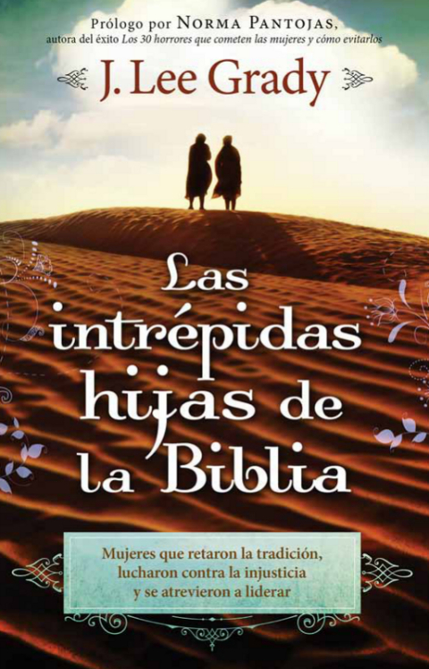Las Intrépidas Hijas De La Biblia
