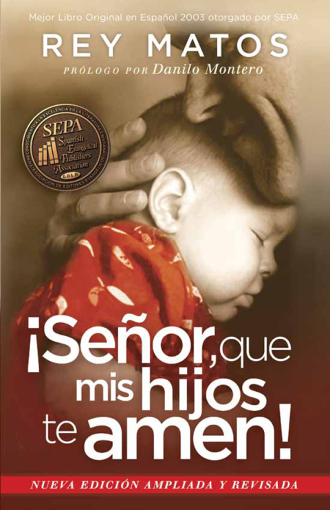 ¡Señor, que mis hijos te amen! – Con guía de estudio