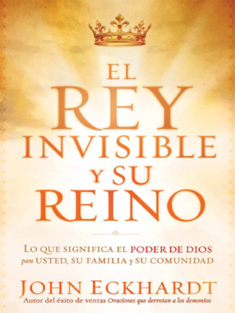 El Rey Invisible y Su Reino