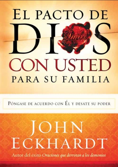 El Pacto de Dios Con Usted  Para Su Familia