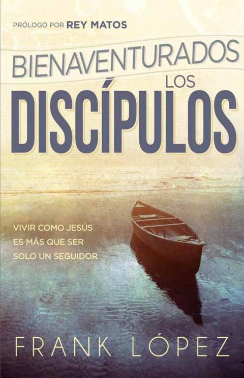 Bienaventurados los discípulos