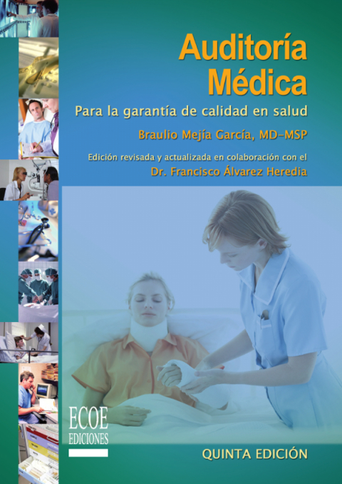 Auditoría médica para la garantía en salud