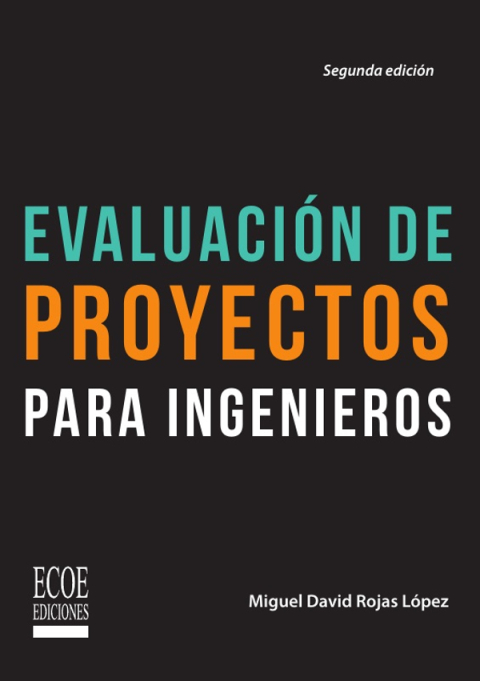 Evaluación de proyectos para ingenieros