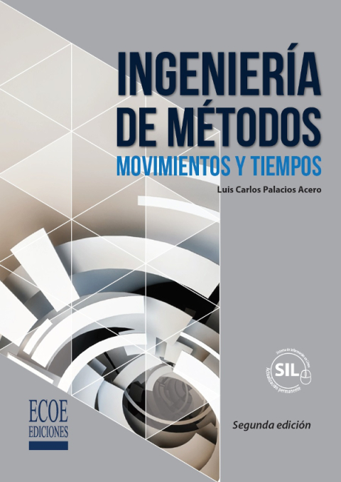 Ingeniería de métodos, movimientos y tiempos