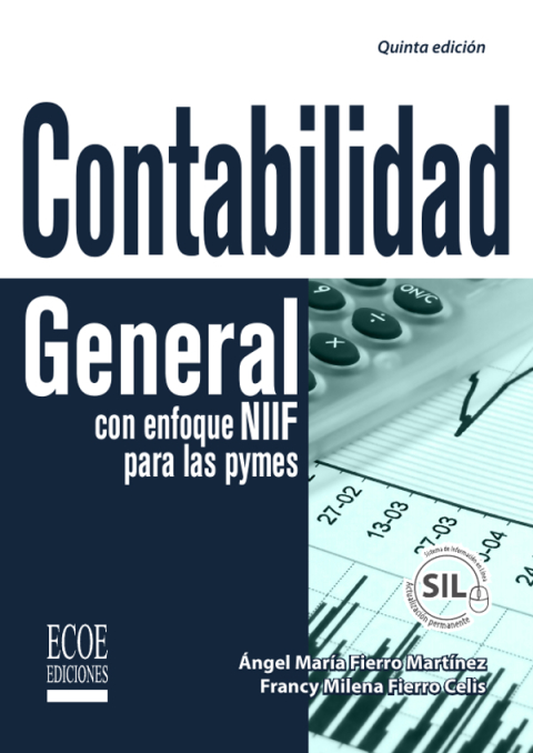 Contabilidad general con enfoque NIIF para las pymes