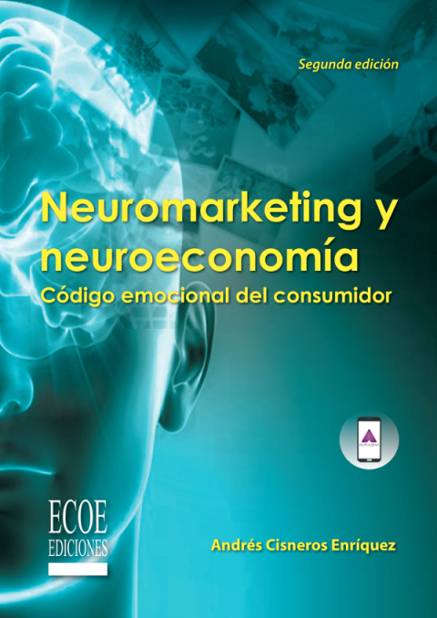 Neuromarketing y neuroeconomía