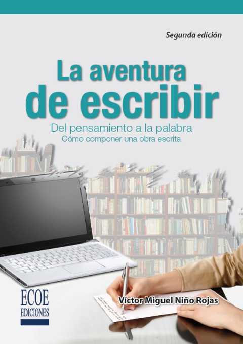 La aventura de escribir