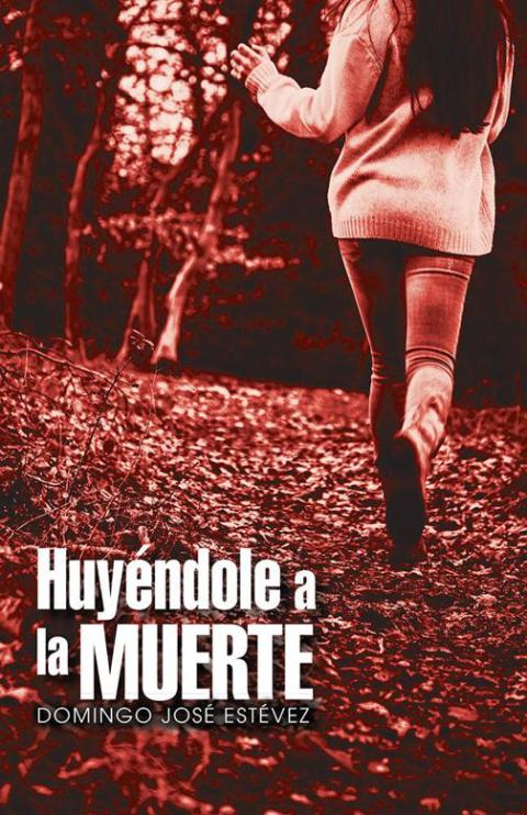 Huyéndole a La Muerte