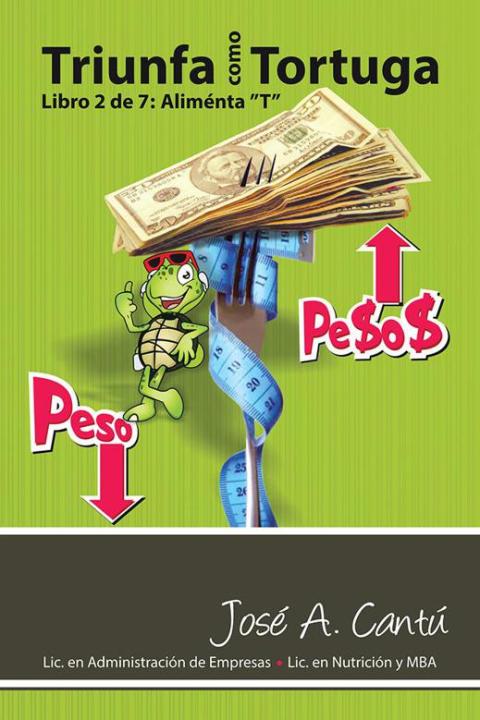 Triunfa Como Tortuga: Aliménta «T»