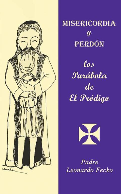 Misericordia Y Perdón