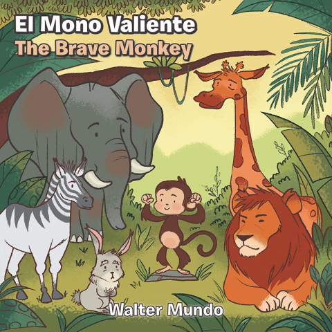 El Mono Valiente.The Brave Monkey