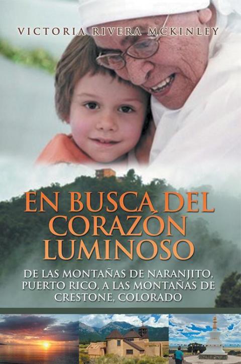 En Busca Del Corazón Luminoso