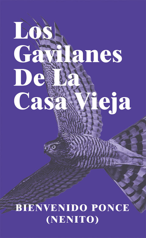 Los Gavilanes De La Casa Vieja