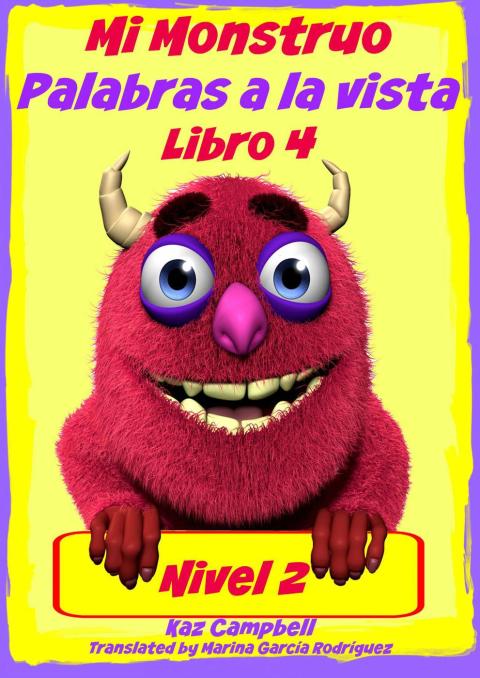 Mi Monstruo – Nivel 2 Palabras a la vista – Libro 4