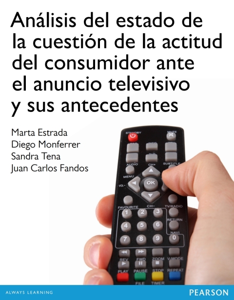 Análisis Del Estado De La Cuestión De La Actitud Del Consumidor Ante El Anuncio Televisivo